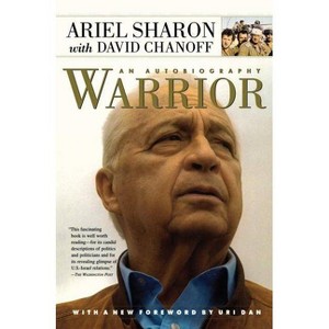 Warrior - 2nd Edition by  Ariel Sharon & David Chanoff (Paperback) - 1 of 1