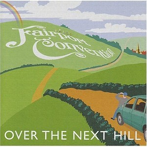 Fairport Convention - Over the Next Hill (CD) - 1 of 1