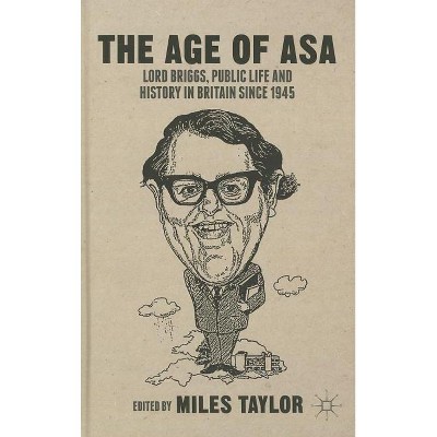 The Age of Asa - by  M Taylor (Hardcover)