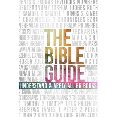 The Bible Guide - by  B&h Editorial (Paperback)