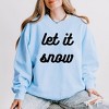 Simply Sage Market Women's Lightweight Garment Dyed Graphic Sweatshirt Let It Snow Bold Cursive - 2 of 4