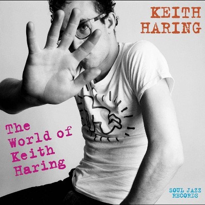 Various - Soul Jazz Records Presents KEITH HARING: The World Of Keith Haring (CD)