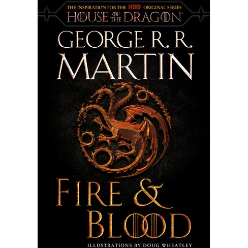 Fire & Blood - (Song of Ice and Fire) by  George R R Martin (Paperback) - image 1 of 1