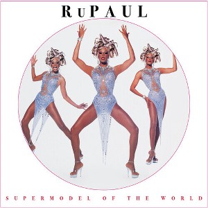 RuPaul - Supermodel of the World - Picture Disc (Vinyl) - 1 of 1