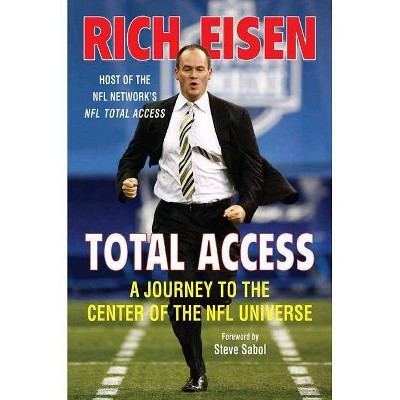 Total Access - by  Rich Eisen (Paperback)