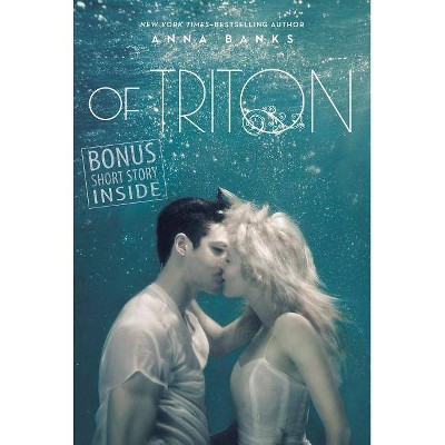 Of Triton - (Syrena Legacy) by  Anna Banks (Paperback)