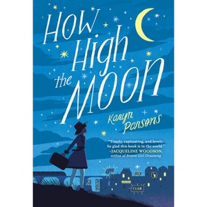 How High the Moon - by Karyn Parsons - 1 of 1