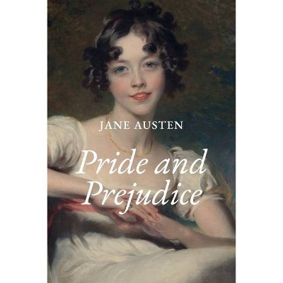 Pride and Prejudice - by  Jane Austen (Paperback)