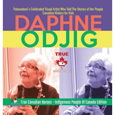 Daphne Odjig - Potawatomi's Celebrated Visual Artist Who Told The Stories of Her People - Canadian History for Kids - True Canadian Heroes -