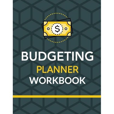 Budgeting Planner Workbook - by  Patricia Larson (Paperback)