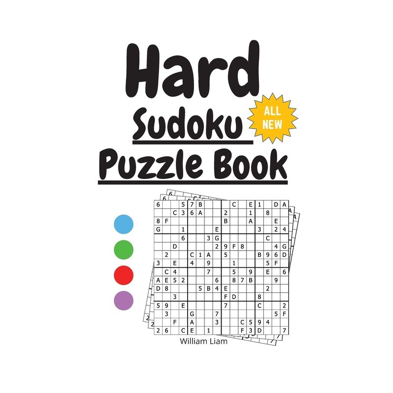 Hard Sudoku puzzle 50 challenging sudoku puzzles to solve 4*4 sudoku grid - (Activity Books) 2nd Edition,Large Print by  William Liam (Paperback), 1 of 2