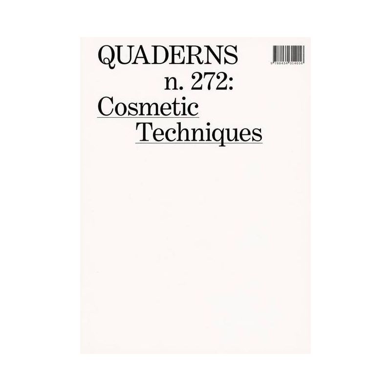 Cosmetic Techniques - by  Ferran Grau & Nuria Casais (Paperback), 1 of 2