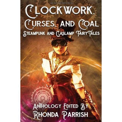 Clockwork, Curses, and Coal - by  Beth Cato & Brian Trent (Paperback)