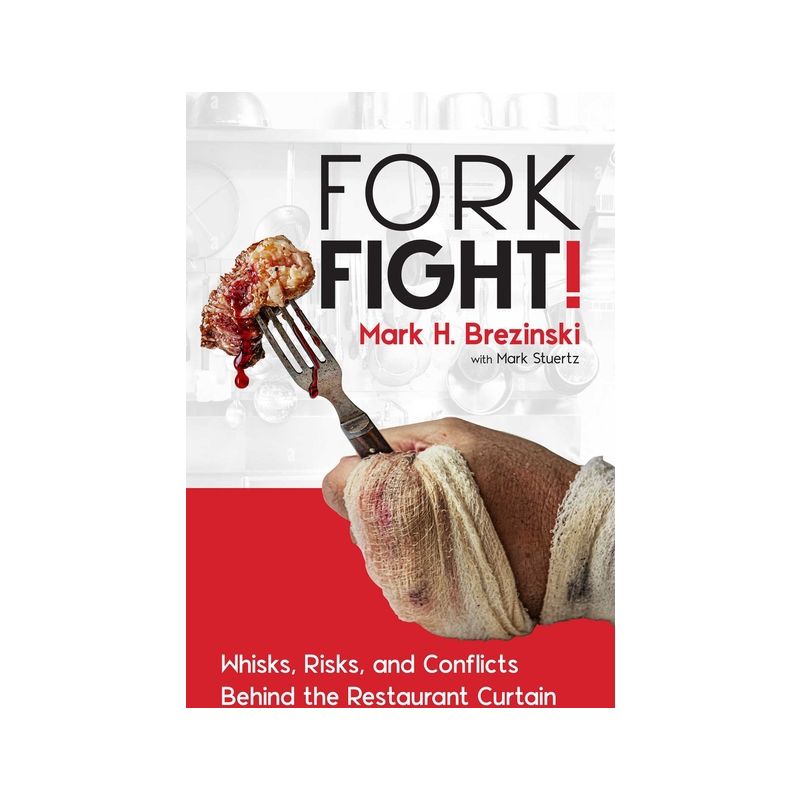 Forkfight! - by  Mark H Brezinski (Hardcover), 1 of 2