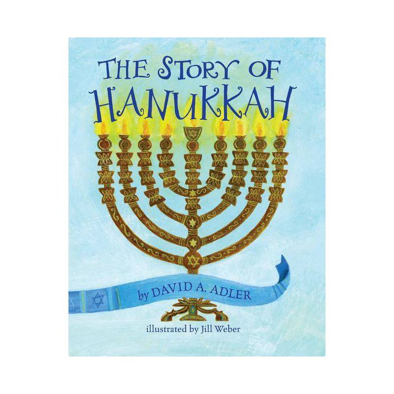 The Story of Hanukkah - by David A Adler, 1 of 2