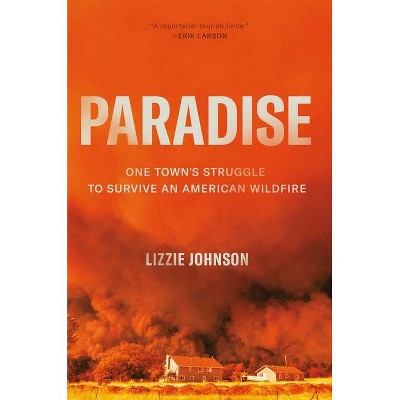 Paradise - by  Lizzie Johnson (Hardcover)