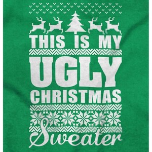 This is My Ugly Christmas Sweater Sweatshirt for Men or Women Brisco Brands - 1 of 4