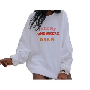 Women's Take Me Somewhere Warm Sweatshirt - FRIDAY + SATURDAY - 1 of 2