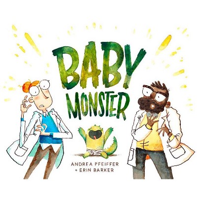 Baby Monster - by  Andrea Pfeiffer (Hardcover)