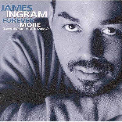 Ingram, James (Vocals/Keys) - Forever More (Love Songs, Hits & Duets) (CD)