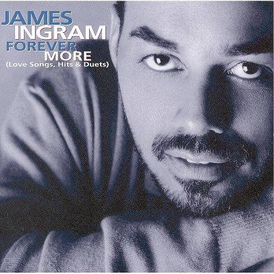 Ingram, James (Vocals/Keys) - Forever More (Love Songs, Hits & Duets) (CD)