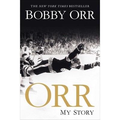 Orr - by  Bobby Orr (Paperback)