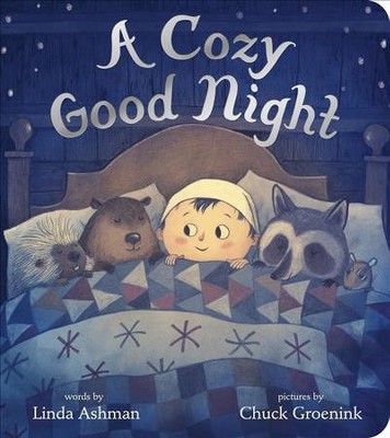 A Cozy Good Night - by  Linda Ashman (Board Book)