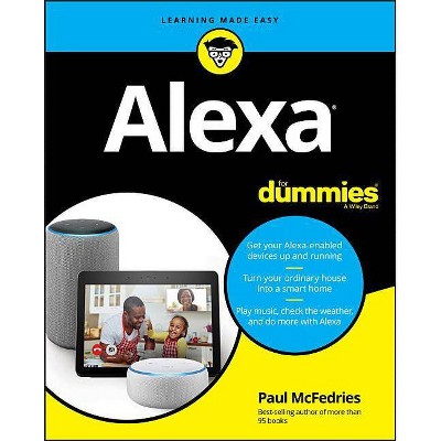 Alexa for Dummies - by  Paul McFedries (Paperback)