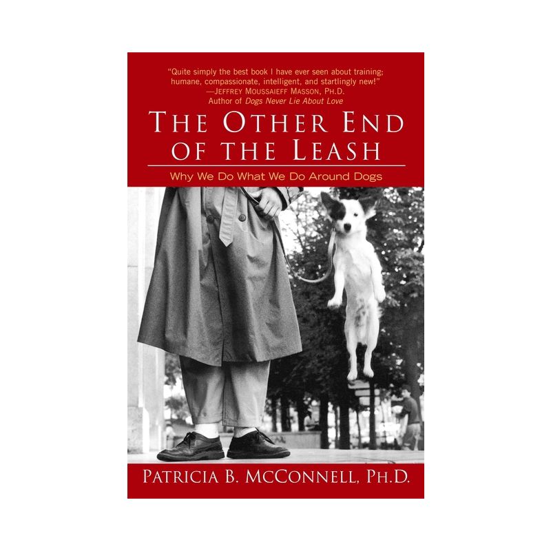 The Other End of the Leash - by  Patricia McConnell (Paperback), 1 of 2