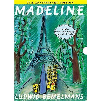 Madeline 75th Anniversary Edition - 75th Edition by  Ludwig Bemelmans (Hardcover)