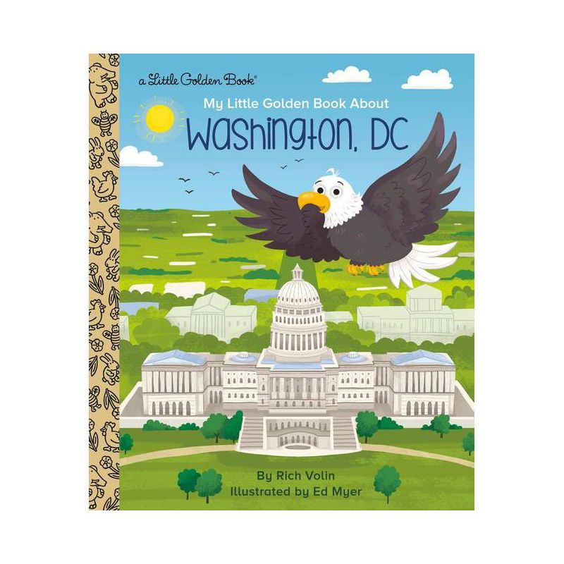 My Little Golden Book about Washington, DC - by  Rich Volin (Hardcover), 1 of 2