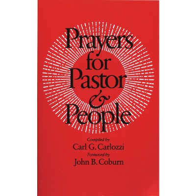 Prayers for Pastor and People - (Paperback)