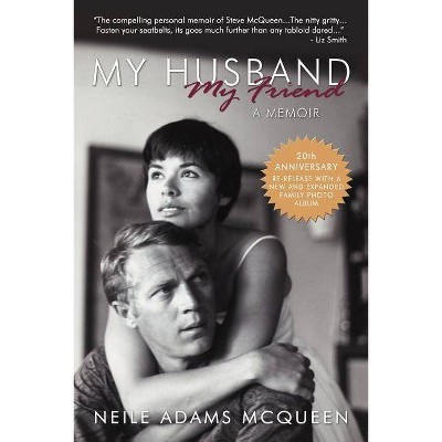 My Husband, My Friend - by  Neile McQueen Toffel (Paperback)