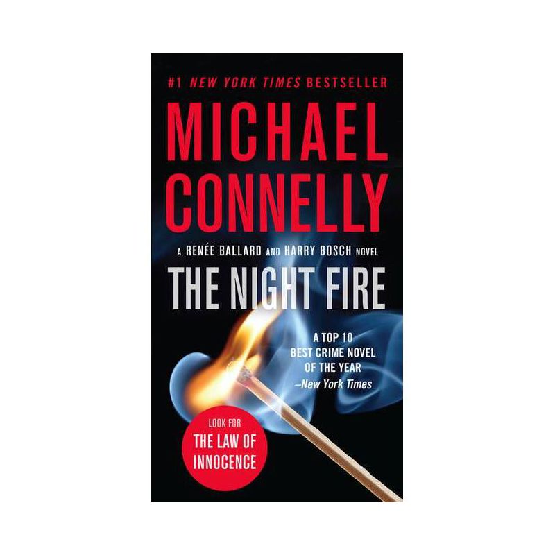 The Night Fire - (Renée Ballard and Harry Bosch Novel) by  Michael Connelly (Paperback), 1 of 2