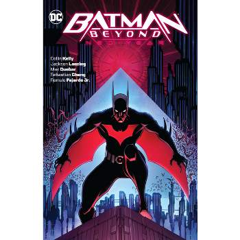 Batman Beyond: Neo-Year - by  Collin Kelly & Jackson Lanzing (Paperback)