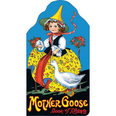 Mother Goose - (Children's Die-Cut Shape Book) (Paperback)