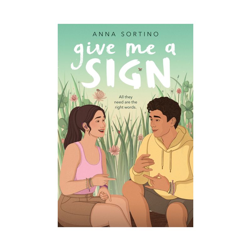 Give Me a Sign - by Anna Sortino, 1 of 2