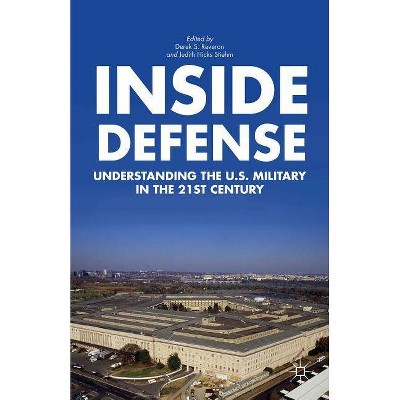 Inside Defense - by  D Reveron & Judith Hicks Stiehm (Paperback)