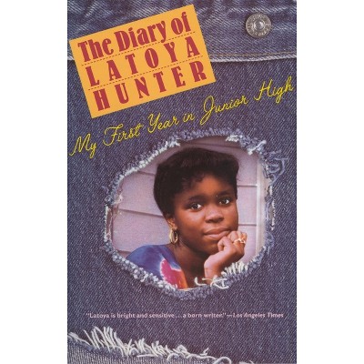 Diary of Latoya Hunter - (Paperback)