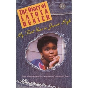 Diary of Latoya Hunter - (Paperback) - 1 of 1
