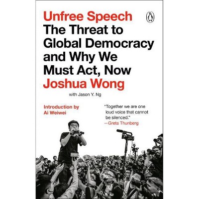 Unfree Speech - by  Joshua Wong (Paperback)