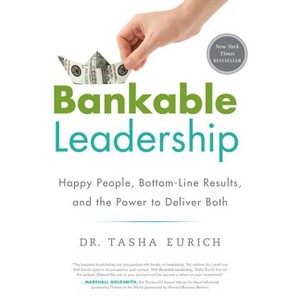 Bankable Leadership - by  Tasha Eurich (Hardcover) - 1 of 1