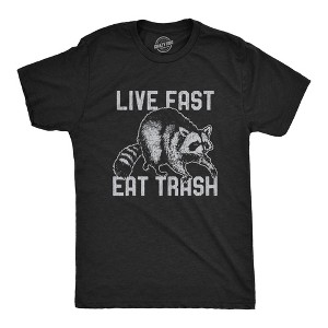 Mens Live Fast Eat Trash T Shirt Funny Raccoon Garbage Graphic Novelty Tee - Crazy Dog Men's T Shirt - 1 of 4