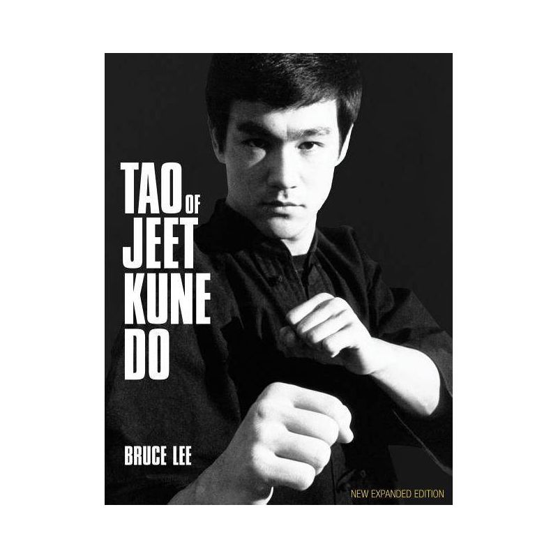Tao of Jeet Kune Do - by  Bruce Lee (Paperback), 1 of 2