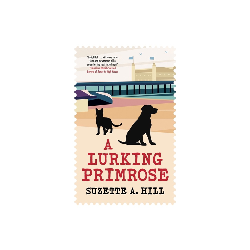 A Lurking Primrose - (A Francis Oughterard Mystery) by Suzette A Hill (Hardcover)