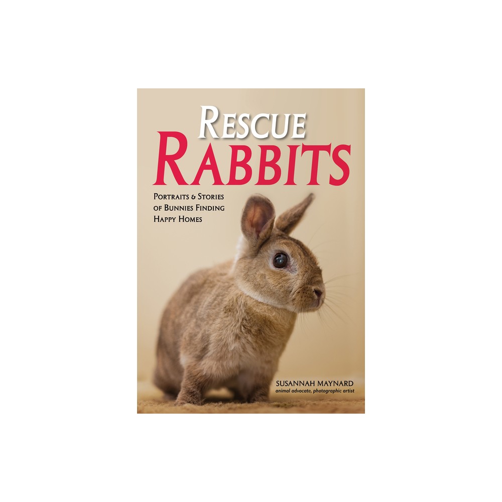 Rescue Rabbits - by Susannah Maynard (Paperback)
