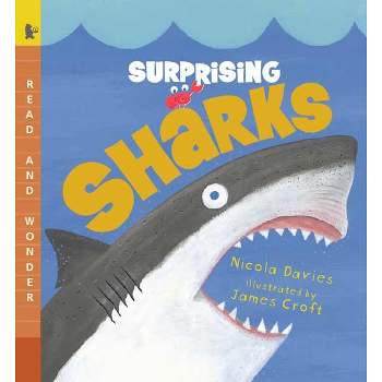 Surprising Sharks - (Read and Wonder) by  Nicola Davies (Paperback)