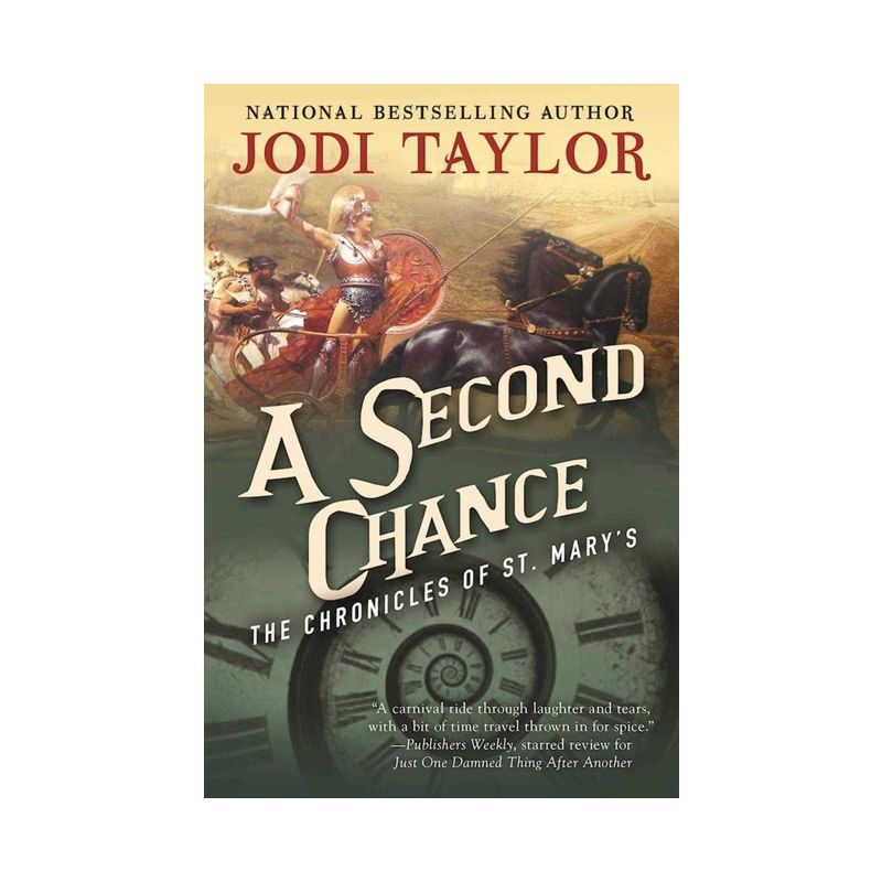 A Second Chance - (Chronicles of St. Mary's) by  Jodi Taylor (Paperback), 1 of 2