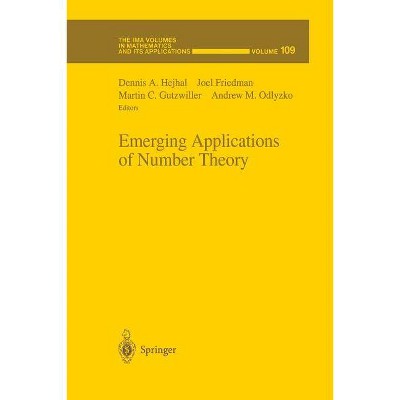 Emerging Applications of Number Theory - (IMA Volumes in Mathematics and Its Applications) (Paperback)