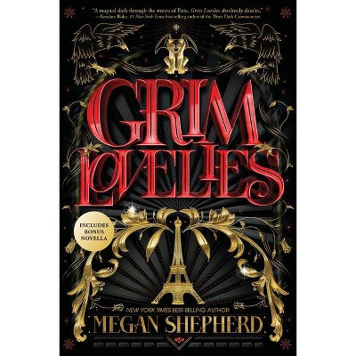 Grim Lovelies - by  Megan Shepherd (Paperback)